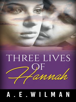 cover image of Three Lives of Hannah